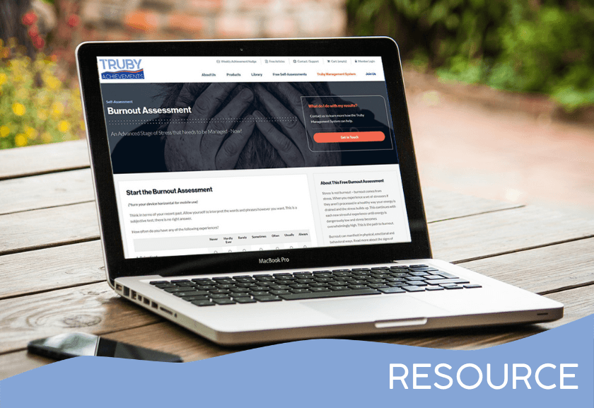 table mockup of burnout assessment by truby achievements - experts to help grow your business