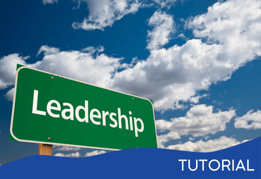 leadership street sign in front of a blue sky with cloud - featured image for the Leader Responsibilities related tutorial from Truby Achievements