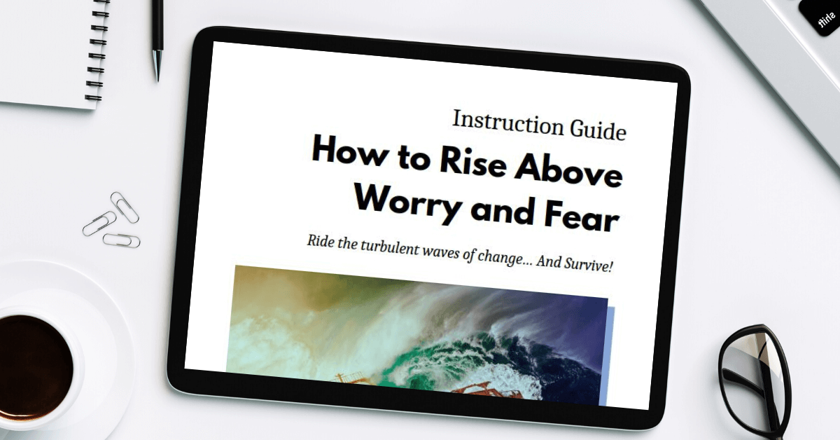 tablet showing the change guide- how to rise above worry and fear- for the free leadership resources page on truby achievements